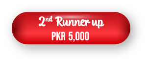 2nd Runner-up - PKR 5,000